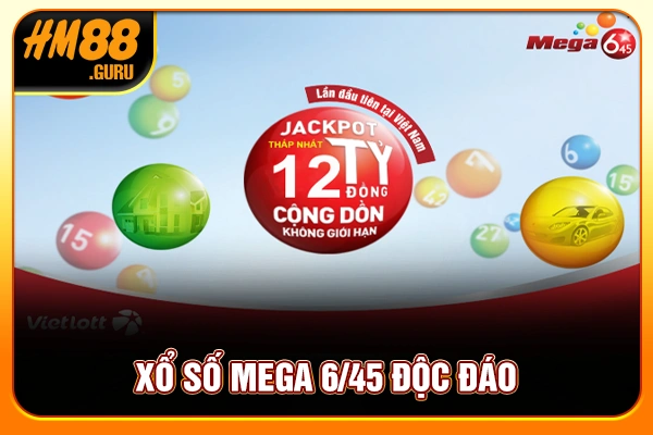 Xổ số Mega 6/45 độc đáo